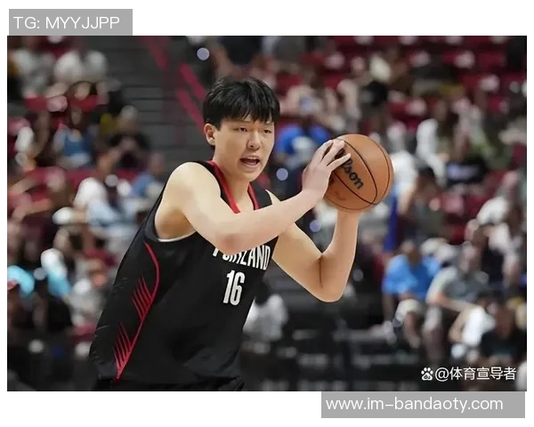 韩媒分析NBA缺乏韩国球员现象杨瀚森虽未上场但市场影响力明显